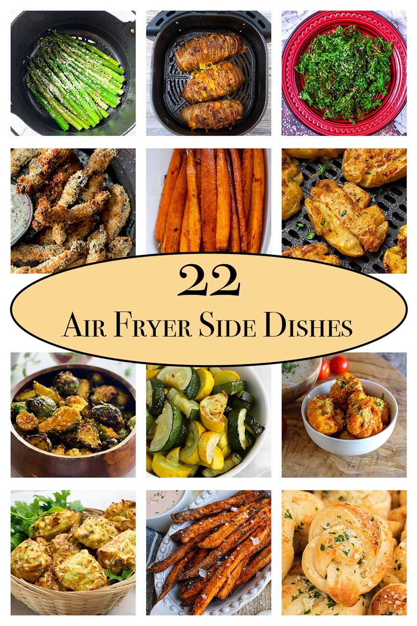 22 Air Fryer Side Dishes to Elevate Your Plate